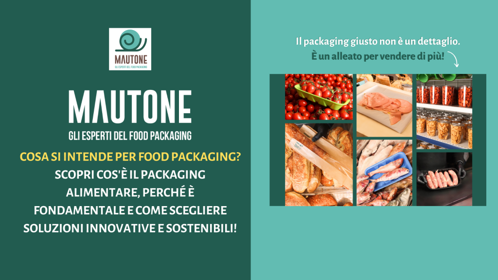 Cosa si intende per food packaging?